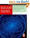Nuclear Energy: An Introduction to the Concepts, Systems, and Applications of Nuclear Processes