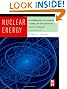 Nuclear Energy, Sixth Edition: An Introduction to the Concepts, Systems, and Applications of Nuclear Processes