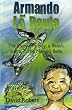 Armando and La Baula: The Story of a Boy, a Beach, and a Turtle Named Bella