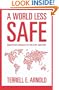 A World Less Safe: Essays on Conflict in the 21st Century