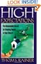 High Expectations: The Remarkable Secret for Keeping People in Your Church