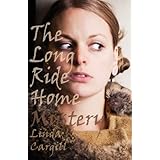 The Long Ride Home Mystery