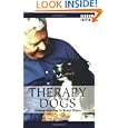 Therapy Dogs: Training Your Dog to Reach Others by Kathy Diamond Davis