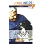 Therapy Dogs: Training Your Dog to Reach Others