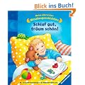 Meine allerersten Minutengeschichten: Schlaf gut, Tr�um sch�n!: Ab 18 Monate