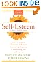 Self-Esteem: A Proven Program of Cognitive Techniques for Assessing, Improving, and Maintaining Your Self-Esteem