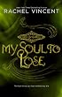 My Soul to...