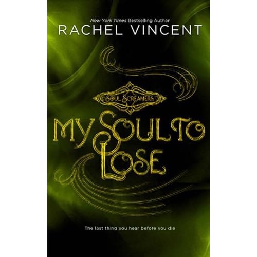 My Soul to Lose (Rachel Vincent)