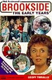 Phil Redmond's Brookside : the early years