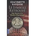 Le symbole retrouv� : Dan Brown et le Myst�re Ma�onnique