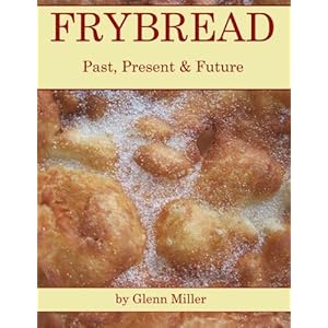 Frybread: Past, Present & Future