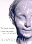 The Fragile Absolute: Or, Why is the Christian Legacy Worth Fighting For?