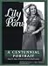 Lily Pons: A Centennial Portrait