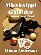 Mississippi Gambler (A Southern Country Novel)