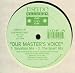 Honeymoon / Our Masters Voice
