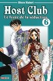 Revue Panini Comics  / Host Club, Tome 6 :