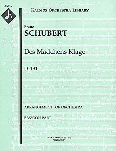 Des Mädchens Klage, D.191 (Arrangement for orchestra): Bassoon part (Qty 4) [A5316]