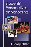 Students' perspectives on schooling