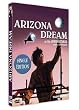 Arizona Dream (�dition simple)