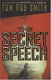 <em>The Secret Speech</em> by Tom Rob Smith