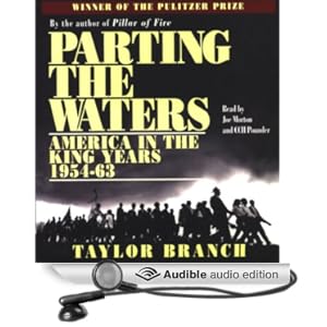 Parting the Waters - America in the King Years 1954-63 [Abridged] - Taylor Branch 