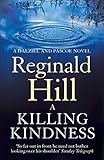 A killing kindness