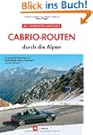 Cabrio-Routen durch die Alpen