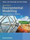 Environmental modelling : finding simplicity in complexity
