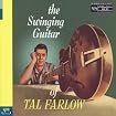 The Swinging Guitar of Tal Farlow