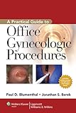 A practical guide to office gynecologic procedures