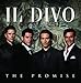 Il Divo, Promise, 発売中