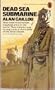 The Dead Sea submarine (Colonel Tobin series / Alan Caillou)