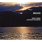 Breath by Gardner, Jeff Trio (2007-04-03)【並行輸入品】