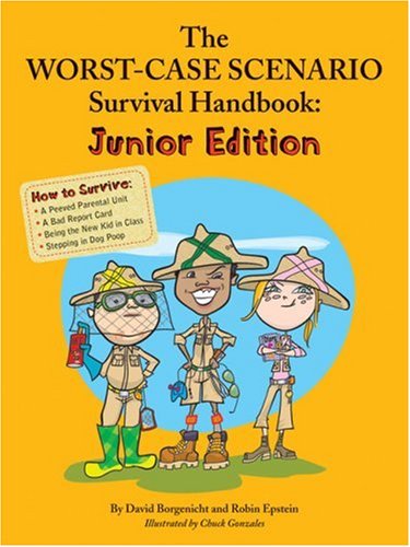 The Worst Case Scenario Survival Handbook (Worst Case Scenario)