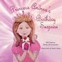 Princess Andrea's Birthday Surprise
