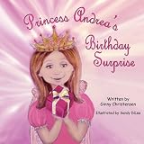 PrincessAndrea'sBirthdaySurprise