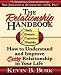 Book The Relationship Handbook: How to Understand and Improve Every Relationship in Your Life
