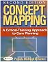 Concept Mapping: A Critical-Thinking Approach to Care Planning
