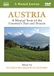 A Musical Journey: Austria - A Musical Tour of the Country's Past and Present