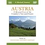 A Musical Journey: Austria - A Musical Tour of the Country's Past and Present