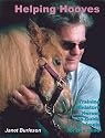 Helping Hooves: Training Miniature Horses as Guide Animals for the Blind (Equine In-Focus)