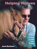 Helping Hooves: Training Miniature Horses as Guide Animals for the Blind (Equine In-Focus series)