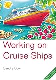 Working on Cruise Ships, 4th (Working on Cruise Ships)