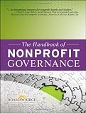 The Handbook of Nonprofit Governance (Essential Texts for Nonprofit and Public Leadership and Management)