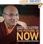 The Future Is Now: Timely Advice for Creating a Better World