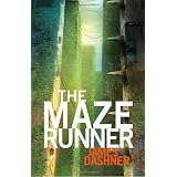 The Maze Runner (Maze Runner Trilogy, Book 1)