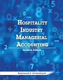 Hospitality Industry Managerial Accounting with Answer Sheet (EI) (7th Edition) (Educational Institute Books)