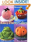 50 Easy Party Cakes