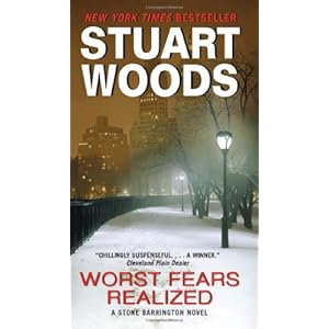 Worst Fears Realized - Stuart Woods