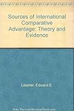 Sources of international comparative advantage : theory and evidence